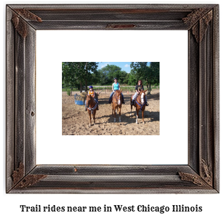 trail rides near me in West Chicago, Illinois